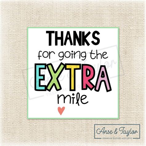 Thank You For Going The Extra Mile Printable